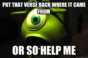put that verse back or so help me
